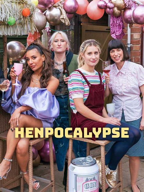 Henpocalypse 2023 Tv Series Uni Versal Extras