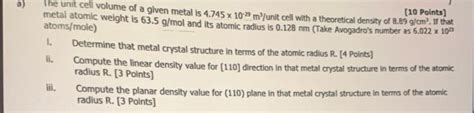 The Unit Cell Volume Of A Given Metal Is 4745×10−29