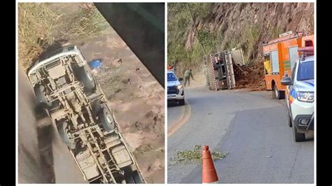 Itabirito Br Serra Da Santa Caminh O Perde Freio E Tomba Ap S