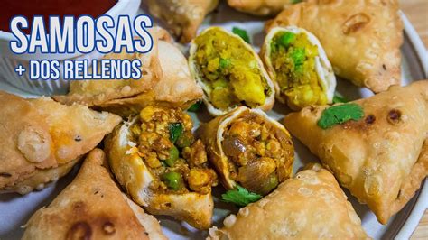 Samosas Las Mejores Empanadillas Indias Con Dos Rellenos Youtube