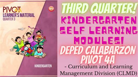 3rd Quarter Kindergarten Calabarzon Pivot 4a Self Learning Modules