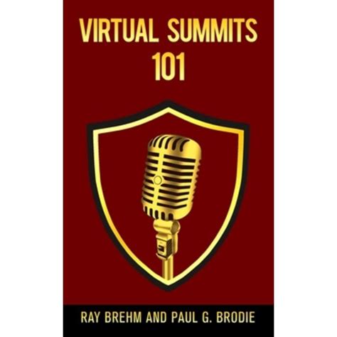 영문도서 Virtual Summits 101 How to create your own virtual summit in