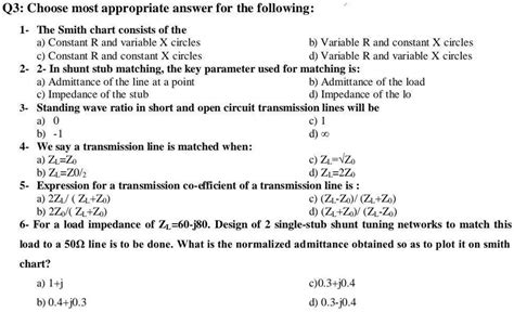 Solved Q3 Choose The Most Appropriate Answer For The Following 1 The Smith Chart Consists Of