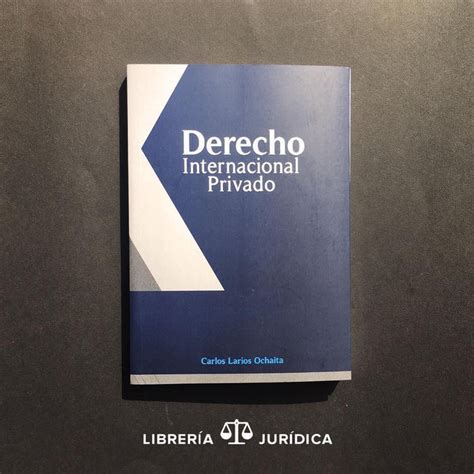 Derecho Internacional Privado— Libreria Juridica