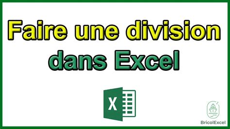 Comment Faire Une Division Dans Excel Youtube