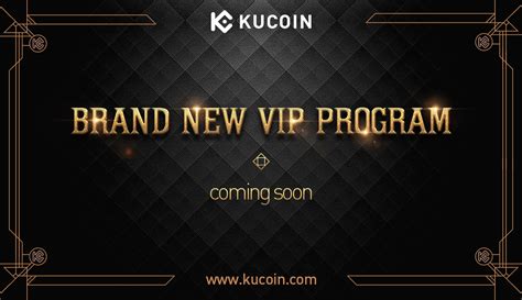 The New Kucoin Vip Program Is Coming Soon Kucoin