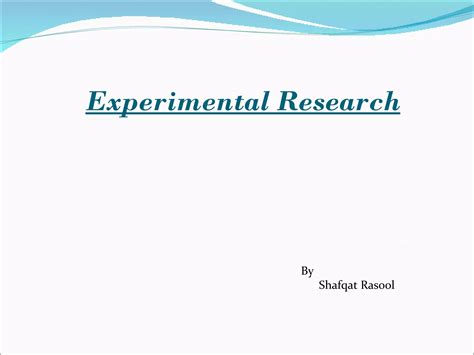 Experimental Research Ppt