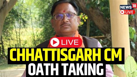 Chhattisgarh CM Vishnu Sai Deo LIVE Vishnu Sai Deo Oath Taking