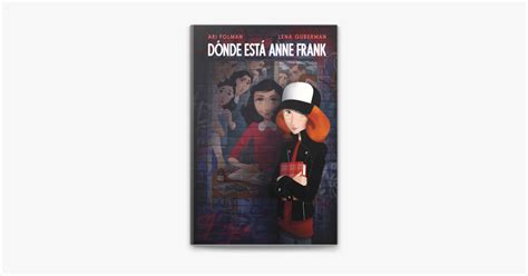 Dónde está Anne Frank by Ari Folman Lena Guberman ebook Apple Books