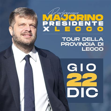 Elezioni Regionali 2023 La Campagna Elettorale Passa Da Lecco