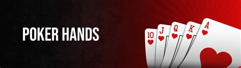 Poker Hands Ranking | Poker Sequence & Top Hand Combinations