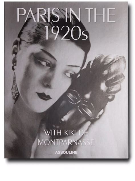 Assouline Libro De Mesa Paris In The 1920s With Kiki De Montparnasse