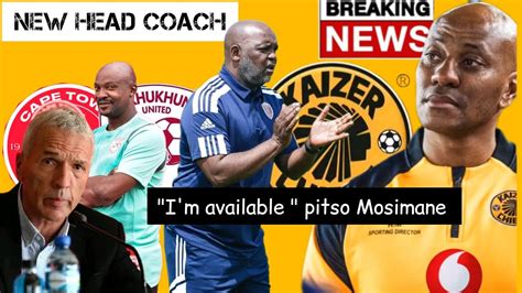 Breaking News Pitso Mosimane Said That He S Available PSl Club