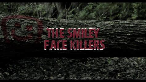 The Smiley Face Killers - The Award Winning & Horrifying Documentary ...