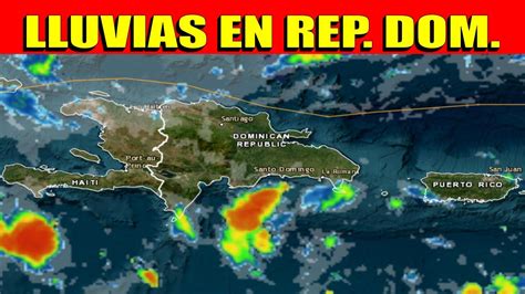 ALERTA DE LLUVIAS REPÚBLICA DOMINICANA ONDA TROPICAL ACTIVA