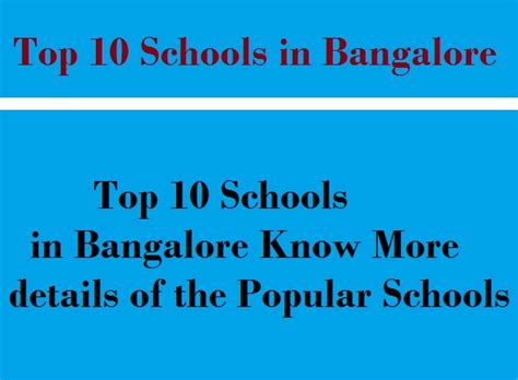 Top 10 Schools in Bangalore Know More details of the Popular Schools