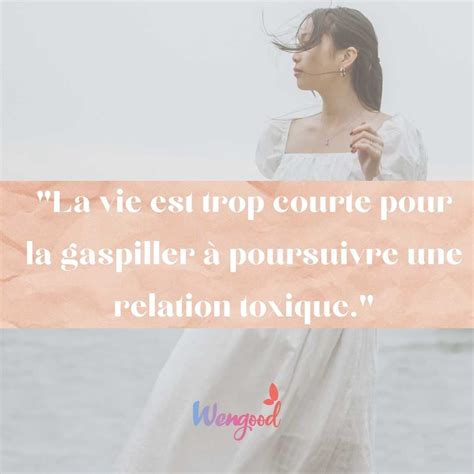 Citations Sur Les Relations Toxiques Faites Le Tri