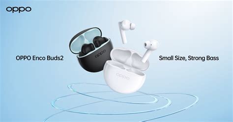 Oppo Enco Buds Launched As The Perfect Choice For True Wireless