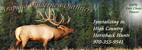 Elk Hunting With Arapaho Wilderness Outfitters In Colorado