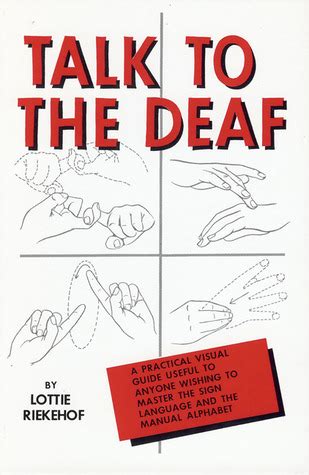 talk   deaf  lottie  riekehof goodreads