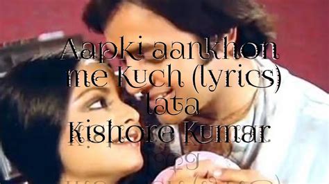 Aap Ki Aankhon Mein Kuch Lyrics Ghar 1978 Kishore Kumar Lata