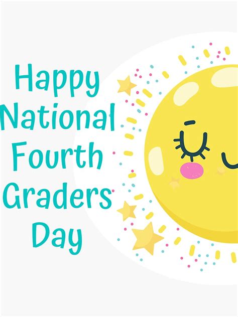 National 4th Graders Day Greetings Sticker For Sale By Amy Quinn