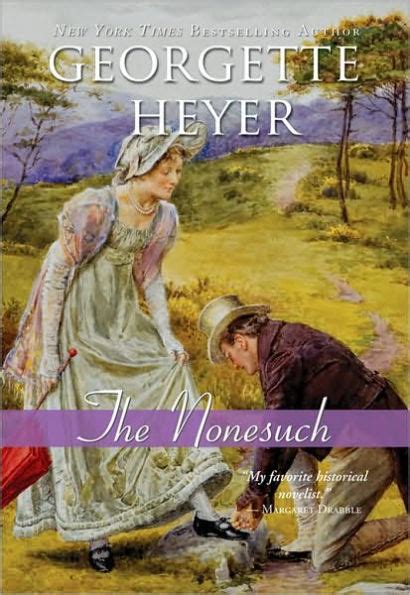 The Nonesuch by Georgette Heyer, Paperback | Barnes & Noble®