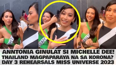 Michelle Dee Nagulat Sa Ginawa Ni Thailand Anntonia Porsild Miss