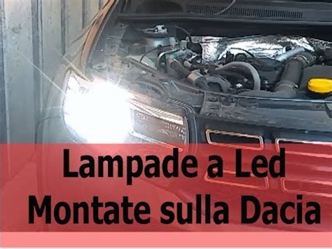 Montaggio Lampade A Led Sulla Dacia Sandero Stepway Youtube