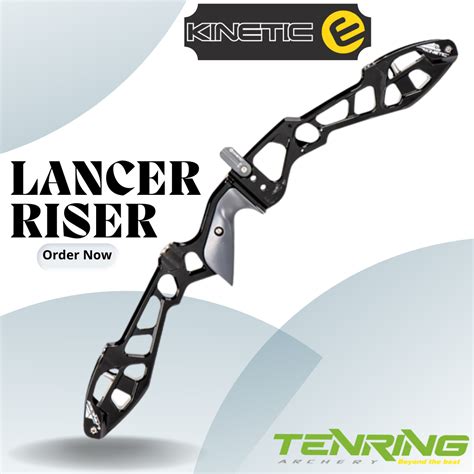 Kinetic Lancer Riser Recurve Bow Tenring Archery