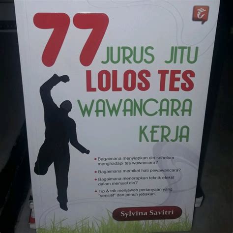 Jual BUKU ORIGINAL 77 JURUS JITU LOLOS TES WAWANCARA KERJA Di Lapak