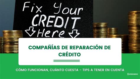 Cómo funcionan las compañías de reparación de crédito