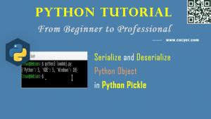 Python Pickle Serialize And Deserialize Object Cocyer