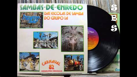 Sambas De Enredo RJ Grupo 1 A Carnaval 1982 Completo YouTube