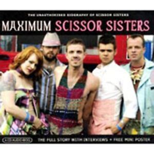 Scissor Sisters - Maximum Scissor Sisters NEW CD | eBay