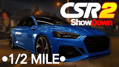 RS 5 COUPE 1 2 MILE MAXED Tune Shift Pattern CSR 2 YouTube