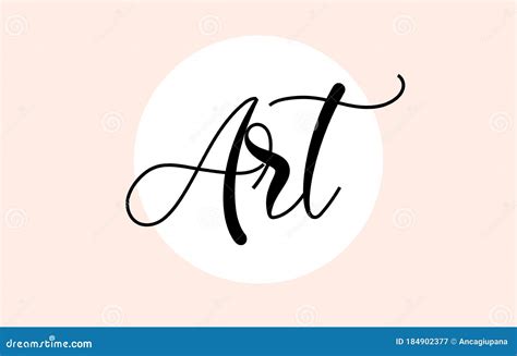 Art Word Handwritten with Custom Calligraphy. Creative Word for ...