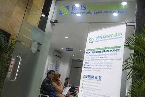 Iuran Bpjs Kesehatan Resmi Naik Ribu Peserta Turun Kelas Layanan