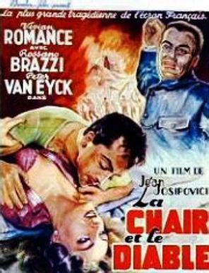 La Chair Et Le Diable De Jean Josipovici 1954 Unifrance