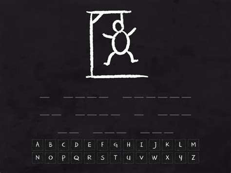 - Hangman