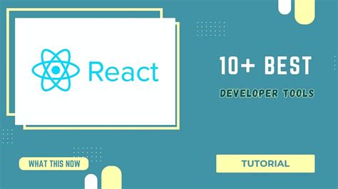 10 Best React Developer Tools For Efficient JavaScript Programming