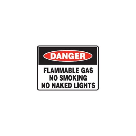 Danger Flammable Gas No Smoking No Naked Light Sign