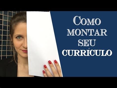 Como Montar Seu Curr Culo Dicas Dicas Empregos Vagas