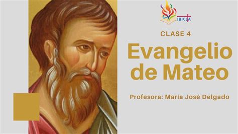 Clase Evangelio De Mateo Youtube