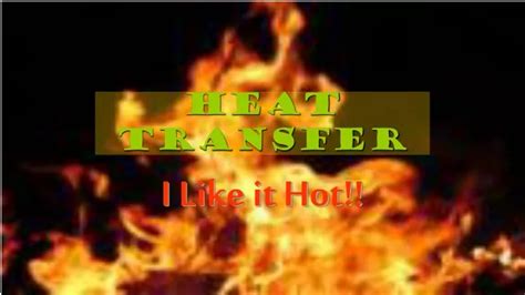 Ppt Heat Transfer Powerpoint Presentation Free Download Id8778745