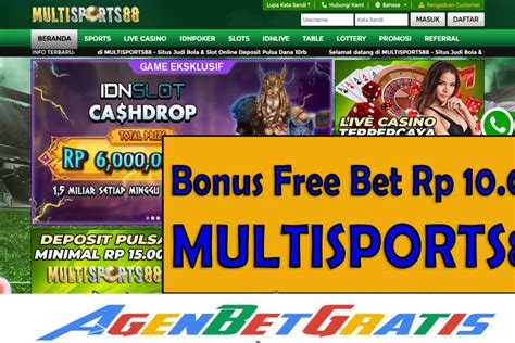 MULTISPORTS88 Bonus FreeBet 10 000 AgenBetGratis