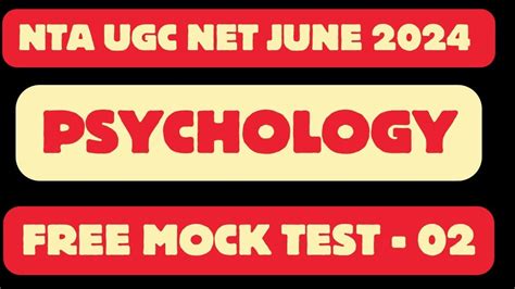 NET PSYCHOLOGY JUNE 2024 MOCK TEST UGC NET PSYCHOLOGY FREE MOCK TEST