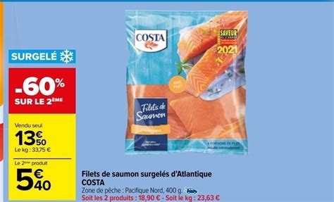 Promo Filets de saumon surgelés datlantique costa chez Carrefour Market