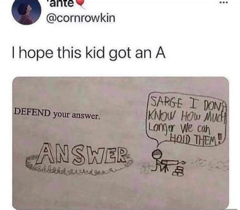 Defend Your Answer Funny Exam Answers Know Your Meme