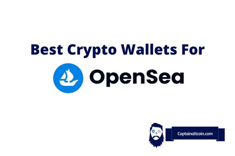 Best Crypto Wallets For Opensea Wallet To Avoid